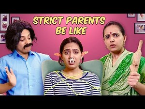 Being A Girl: Having Strict Parents || Swara