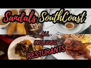 Sandals South Coast | Where to eat?