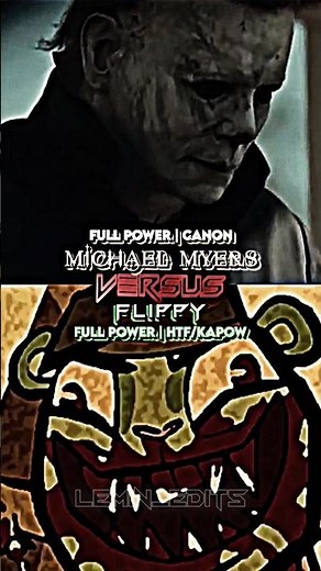 Michael Myers (Canon) #vs Flippy (HTF/Kapow) | Battle | #edit
