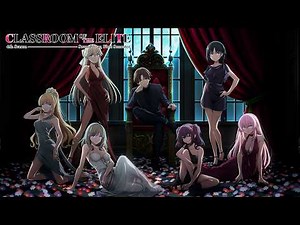 Classroom of the Elite Season 4 Ending | "Liar Veil" by ZAQ