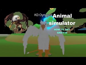 Roblox Animal Simulator HOW TO GET GRIFFIN