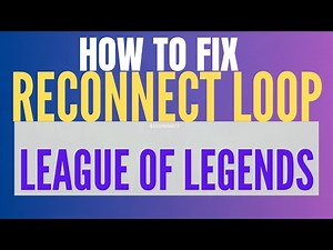 How To Fix League of Legends Reconnect Bug 2025 (Stuck In Reconnect Loop Fixed)