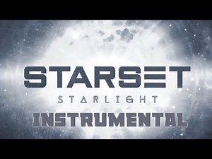 Starset - Starlight [INSTRUMENTAL] (HQ)