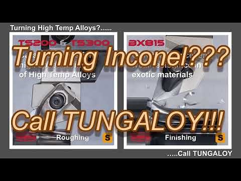 Tungaloy Turning Super Alloy Super FAST! Inconel 718 made easy work!