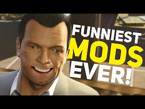 GTA 5 - CRAZIEST MODS EVER! (GTA 5 Funny Moments Compilation, Fails, Grand Theft Auto V Mods)