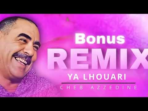 Cheb Azzedine - YA LHOUARI / يالهواري - remix 2026