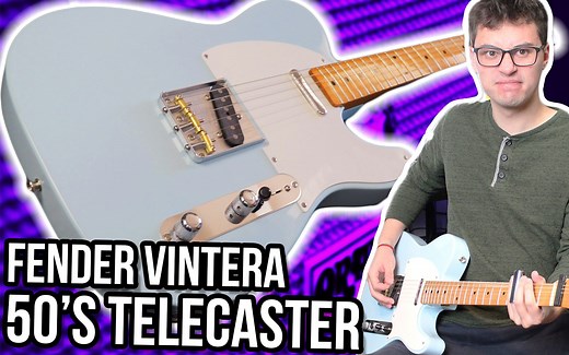Fender Vintera '50s Telecaster 电吉他示范/测评!