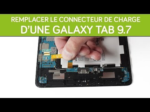 Remplacer le connecteur de charge de sa Galaxy Tab A 9.7"