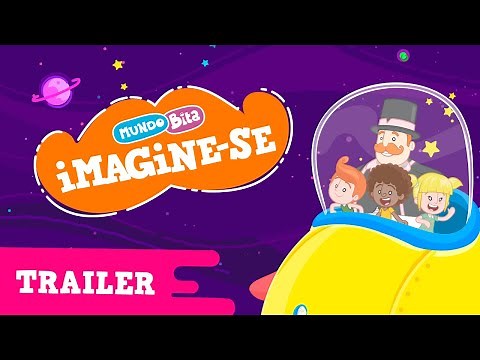 Série Mundo Bita Imagine-se - Trailer