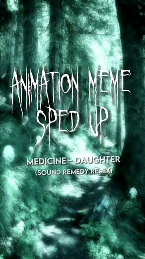 posting another one today woohoo 🥰🥰 #medicine #daughter #medicinedaughter #animationmeme #remix #spedup #medicinememe