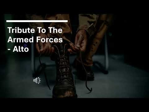 A Tribute To the Armed Forces - Alto