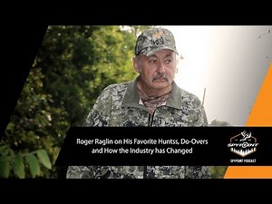 Roger Raglin on His Favorite Hunts, Do-Overs and How Things Changed| The SPYPOINT Podcast | SPYPOINT
