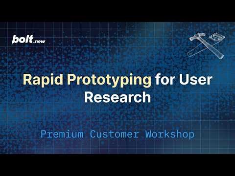 Rapid Prototyping for User Research - Bolt.new Workshop