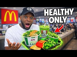 I Tested Healthy Fast Foods