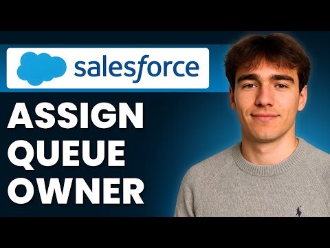 How To Assign A Queue As The Record Owner In Salesforce Flow (Tutorial 2026)