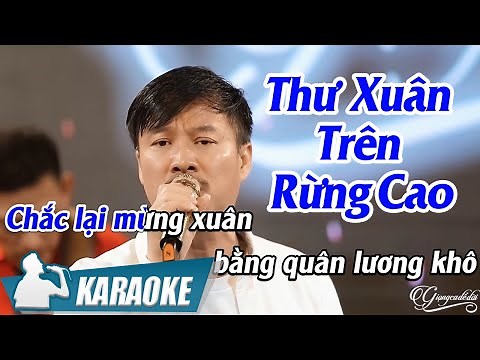Karaoke Thư Xuân Trên Rừng Cao - Tone Nam (Beat Quang Lập) - Nhạc Xuân 2021