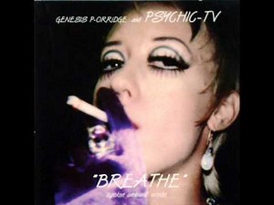 Breathe (Psychic TV album) - Alchetron, the free social encyclopedia