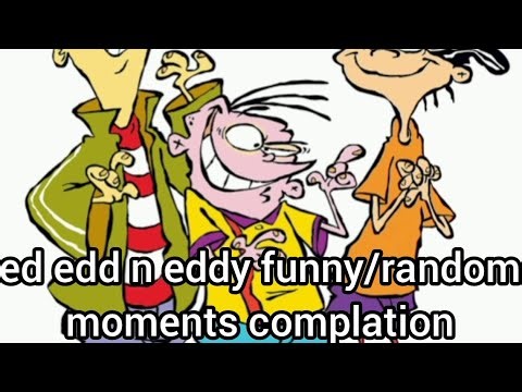 Ed Edd n Eddy funny/random moments complation(after so long)