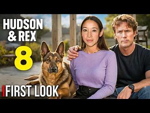 Hudson & Rex Season 8 Trailer First Look + Latest News (2025)