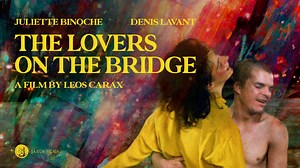 LOVERS ON THE BRIDGE - Janus Trailer