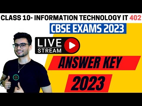 Class 10: Answer Key Out! 2023 Boards Exam | Solutions IT 402 | Information Technology CBSE| Aakash