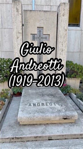 Giulio Andreotti (1919-2013) President. Minister. Christian Democrats. Tomb at Verano Cemetery in...