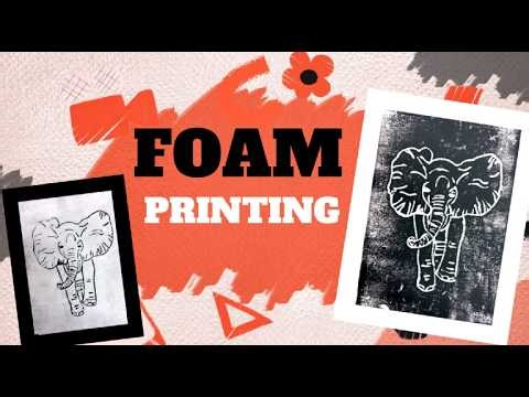 Foam Printing