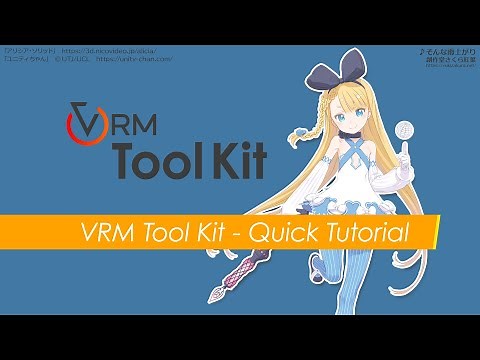 VRM Tool Kit - Quick Tutorial