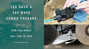 With 360 DASH you can double the ROI on your starter investment. And, pair it with 360 WAVE to get ideal product placement and enhanced seed trench closing. Get the details about the combo package rebate at 360savingsprograms.com | 360 Yield Center