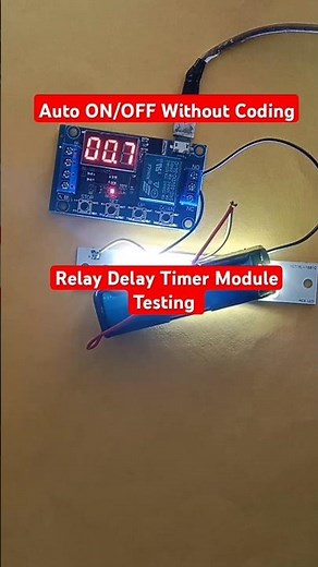 Relay Delay Timer Module Testing #electronics #shorts #ytshorts #shortvideo