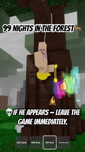 💀IF HE APPEARS — LEAVE THE GAME IMMEDIATELY. 99 Nights in the Forest #roblox #99nightintheforest