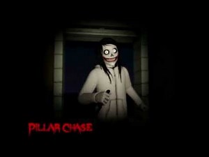 PILLER CHASE 2 Jeff the killer theme