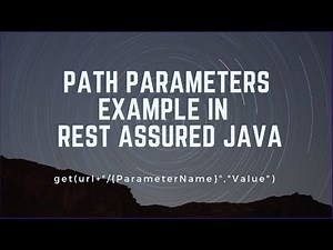Rest Assured API Testing - Path Parameters