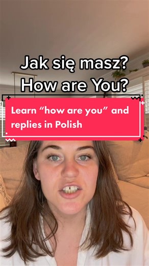Learn How to Ask 'How Are You' in Polish