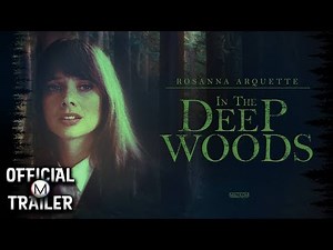 IN THE DEEP WOODS (1992) | Official Trailer
