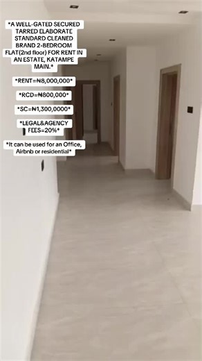 *A WELL-GATED SECURED TARRED ELABORATE STANDARD CLEANED BRAND 2-BEDROOM FLAT(2nd floor) FOR RENT IN AN ESTATE, KATAMPE MAIN.* *RENT=₦8,000,000* *RCD=₦800,000* *SC=₦1,300,0000* *LEGAL&AGENCY FEES=20%* *It can be used for an Office, Airbnb or residential*