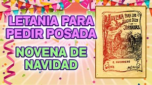 Estos son todos los rezos y cantos de una Posada Tradicional