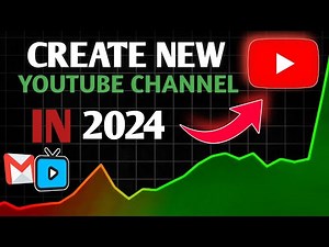 How to Create a YouTube Channel in 2024: A Complete Beginner’s Guide||YouTube channel Kaise banaen||