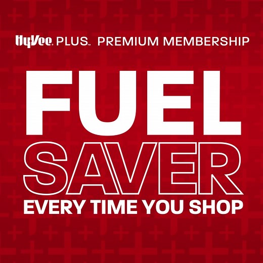 Want to save $62 annually on fuel? ⛽️ Join Hy-Vee Plus and earn Fuel Saver reward on every shopping trip! | Hy-Vee