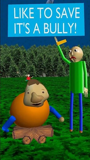 Save It's A Bully! He's "Sorry"! #baldi #memes #funny #animation
