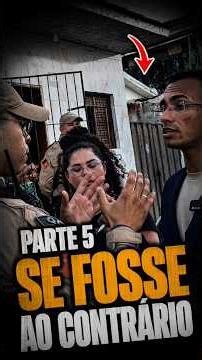 (Part5) SE FOSSE AO CONTRÁRIO #defesadoconsumidor #codigodoconsumidor #rondadoconsumidor