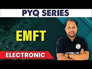 EMFT | PYQ | Electronic