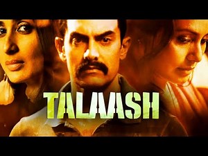 TALAASH – The Answer Lies Within Aamir Khan Part 1