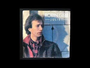 ROBIN GIBB - JULIET - 1983
