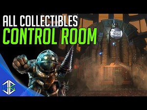 Bioshock The Collection - All Collectibles Control Room (Audio Diary, Tonics, plasmids, Reels)