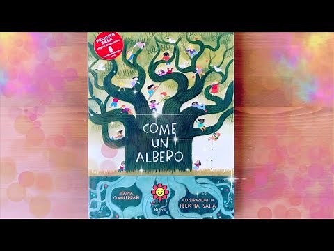 🌳LIKE A TREE - Maria Gianferrari - Illustrated book