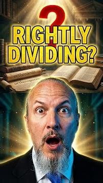 The Mistranslation of 'Rightly Dividing'