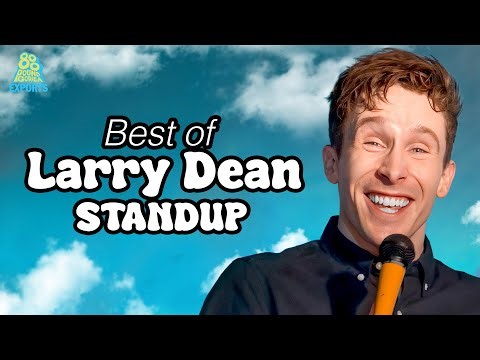 Best of Larry Dean Comedy | Stand-Up Comedy Compilation