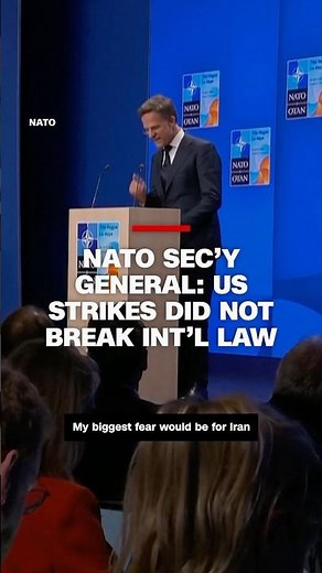 NATO Secretary General Mark Rutte says US strikes on Iran did not break international law