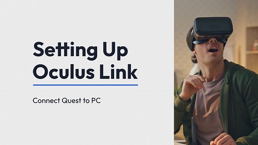 How to Set up Oculus Link